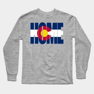 Colorado Home - State Flag Long Sleeve T-Shirt